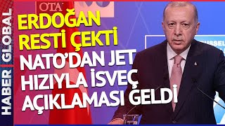 Erdoğan Resti Çekmişti... NATO'dan Jet Hızıyla İsveç Açıklaması Geldi