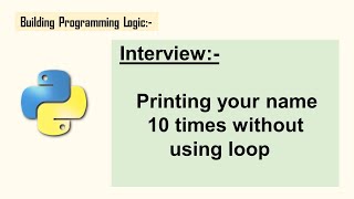 Recursion in Python | Python Interview Questions And Anwers | Python Logical Interview Questions