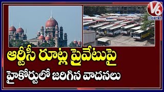 High Court Postpone Petition On RTC Routes Privatisation | V6 Telugu News