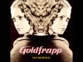 Goldfrapp - Lovely Head