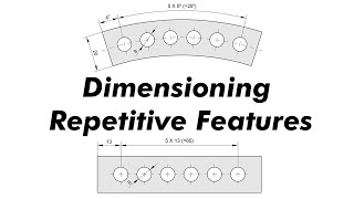 Dimensioning Repetitive Features in Engineering Drawing