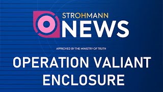 Operation Valiant Enclosure | Strohmann News | Helldiver Arrival | Helldivers 2