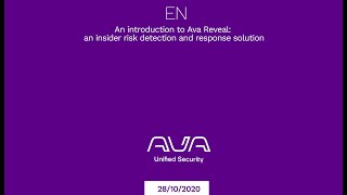 An introduction to Ava Reveal: an insider risk detection and response solution
