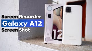 How To Take Screen Shot & Record Screen On Samsung Galaxy A12