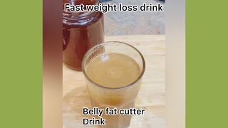 How to lose Belly fat in 3 weeks |Fast weight loss drink| Morning fat cutter drink | #youtubeshorts
