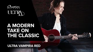 Features (ENG): OVATION ULTRA SERIES // Modern Take On A Classic // Vampira Red 1516VRM-G