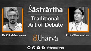 Shastrartha/शास्त्रार्थ Traditional Art of Debate: Dr KS Maheswaran \u0026 Ramanathan [English Subtitles]