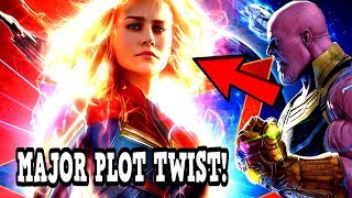 Captain Marvel PLOT LEAK! THANOS CONNECTION TO CAPTAIN MARVEL REVEALED! MAJOR FUTURE PLOT TWIST!