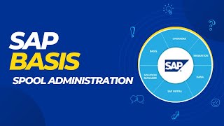 SPOOL ADMINISTRATION SAP BASIS