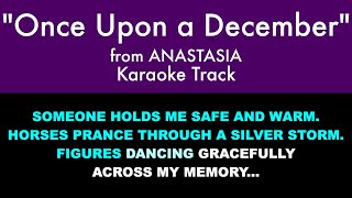 "Once Upon a December" from Anastasia - Karaoke Track with Lyrics on Screen