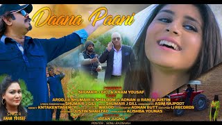 Daana Paani | Official Punjabi Song 2021 | Shumair Records