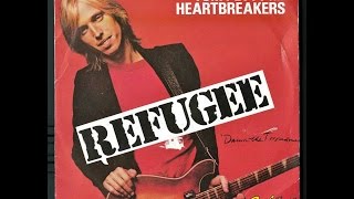 Tom Petty \u0026 The Heartbreakers - Refugee (HQ - FLAC)