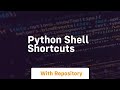 python shell shortcuts