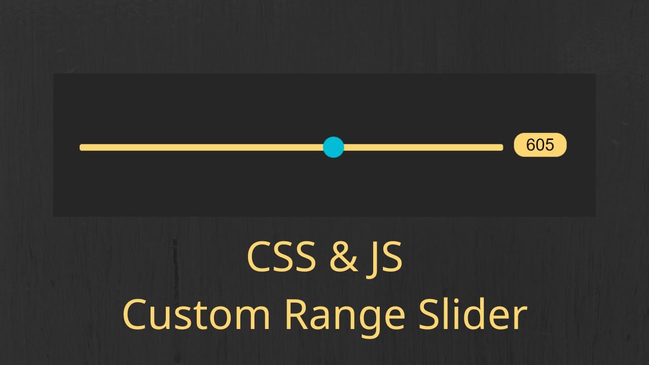 CSS&JS Custom Range Slider - YouTube