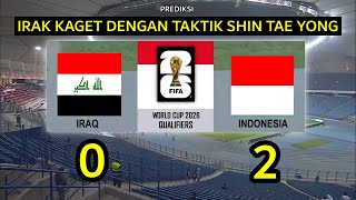🔴 IRAK VS TIMNAS INDONESIA ● ROUND 2 ● KUALIFIKASI PIALA DUNIA 2026 ZONA ASIA ● Ilustrasi & Prediksi
