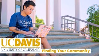Finding Your Community at UC Davis | The College Tour