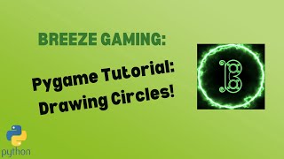 How to DRAW CIRCLES in Python with Pygame!