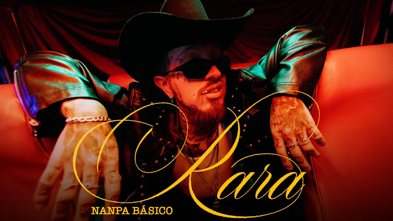 Nanpa Básico Rara Video Oficial Youtube Music