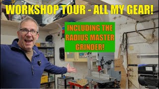 New Workshop Tour | Knifemaking Gear | Radius Master | Axminster Bandsaw | DIY!