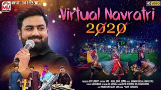 Live Virtual Navratri 2020 | Umesh Barot | @MvStudioBidada