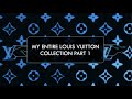 **** My ENTIRE Louis Vuitton Collection Part 1 ****