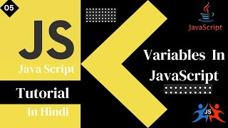 JavaScript Tutorial || Variables in JavaScript Part-5 (Hindi / Urdu)#variables