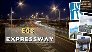 E03 - Colombo Katunayake Expressway (Documentary) | කොළඹ - කටුනායක අධිවේගී මාර්ගය