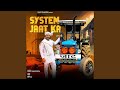 System Jaat ka