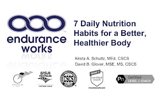 Webinar: 7 Daily Nutritions Habits for a Better, Healthier Body
