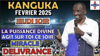 KANGUKA DE JEUDI SOIR #KANGUKA FÉVRIER 2025🙏 👉 P@r Chris NDIKUMANA -PRIÈRE FORTE DÉLIVRANCE ,MIRACLE