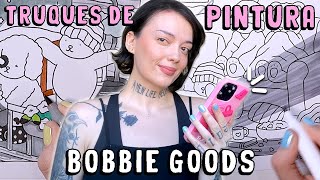 TESTANDO TRUQUES DE PINTURA DE BOBBIE GOODS - SERÁ QUE FICOU BOM?