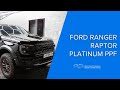 NXT GEN Ranger Raptor protected with Platinum Paint Protection Film