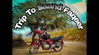 Trip To Saand Faqeer