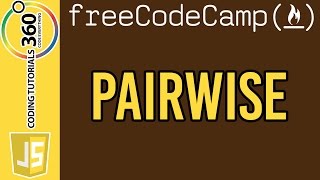 Pairwise: Free Code Camp Advanced Algorithms