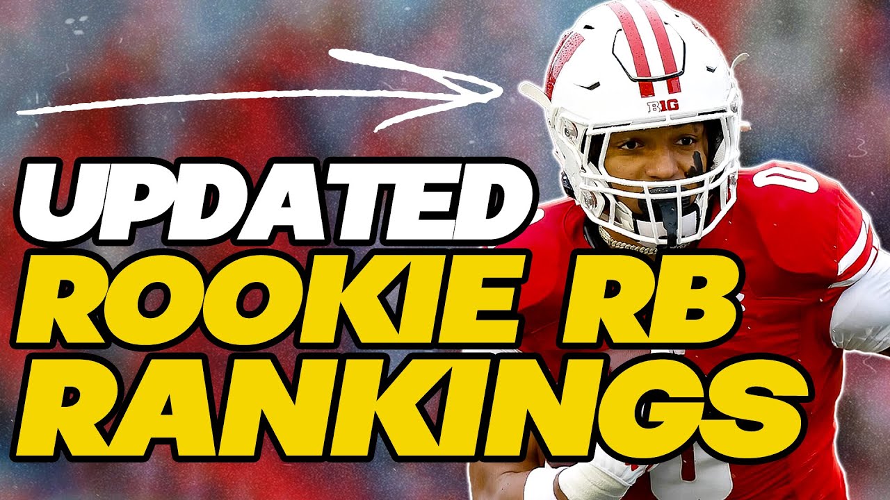 Updated Rookie Running Back Rankings & Tiers! | 2024 Dynasty Football ...