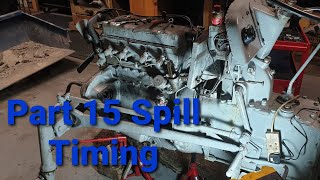 1954 Ferguson 20 TEF Diesel Part 15 - Spill Timing