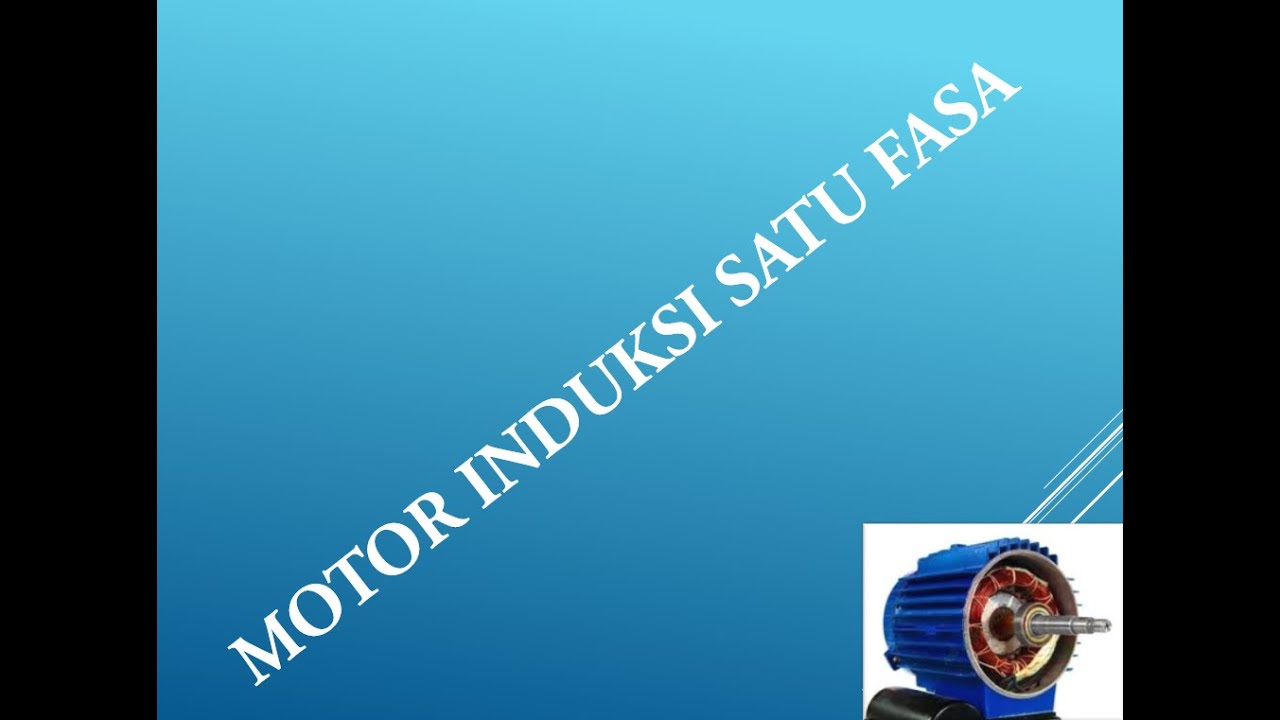 Prinsip Kerja Dan Jenis Motor Induksi Satu Fasa Elektro Free Nude | My ...