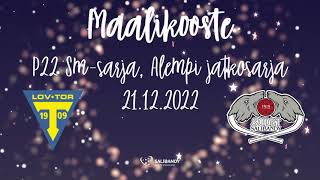 Maalikooste Loviisan TOR  - Sudet SB (P22 Sm-sarja, Alempi jatkosarja 21.12.2022)