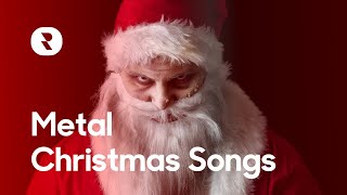 Metal Christmas Songs 🕯 Epic Metal Christmas Carols 🕯 Top Christmas Songs But Metal