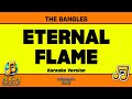 The Bangles - Eternal Flame (Karaoke Version)