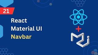 React Material UI Tutorial - 21 - Navbar