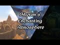 Skyrim's Enchanting Atmosphere: A Deep Dive into The Elder Scrolls V's Scenery