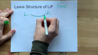 Draw the Lewis Structure of LiF (Lithium Fluoride)