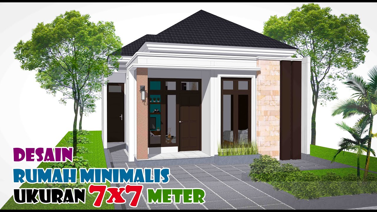 Desain Rumah Minimalis 7x7 Meter 2 Kamar Tidur - YouTube