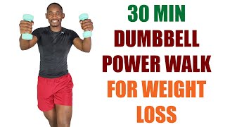 30 Minute Dumbbell Power Walk for Weight Loss 🔥Burn 300 Calories Walking in Place🔥