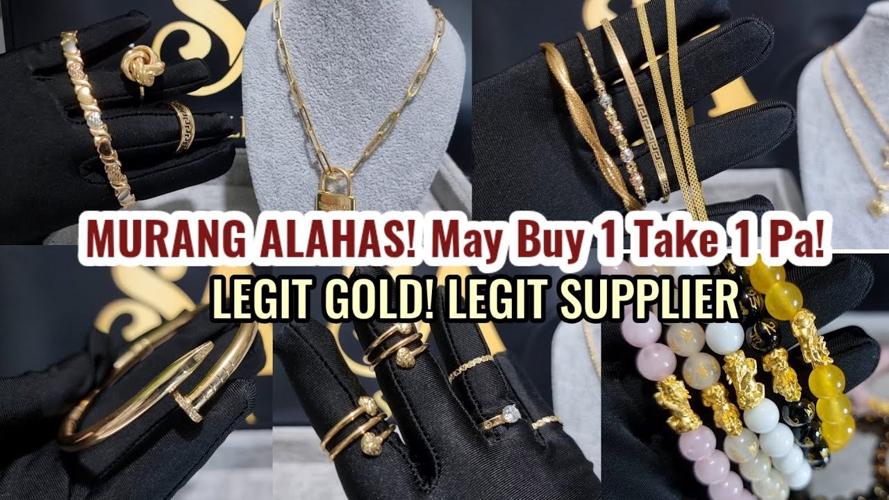 LEGIT GOLD NA ALAHAS | PRICE & DESIGN UPDATE (Buy 1 Take 1 Promo ...