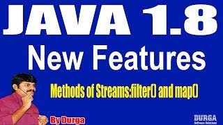 Java 1.8 New Features || Introduction to Streams || Session - 29 by Durga Sir