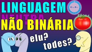 A linguagem neutra faz sentido?