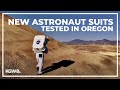 NASA tests new astronaut suits in Oregon