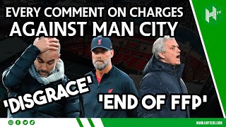 What managers have said about Man City’s 115 CHARGES & FFP 😳